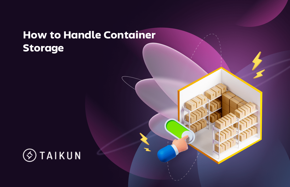 how to handle container storage taikun